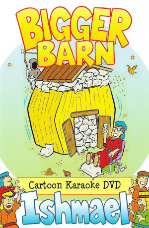 Ishmael's Cartoon Karaoke (Vol 3) Bigger Barn (DVD Only)